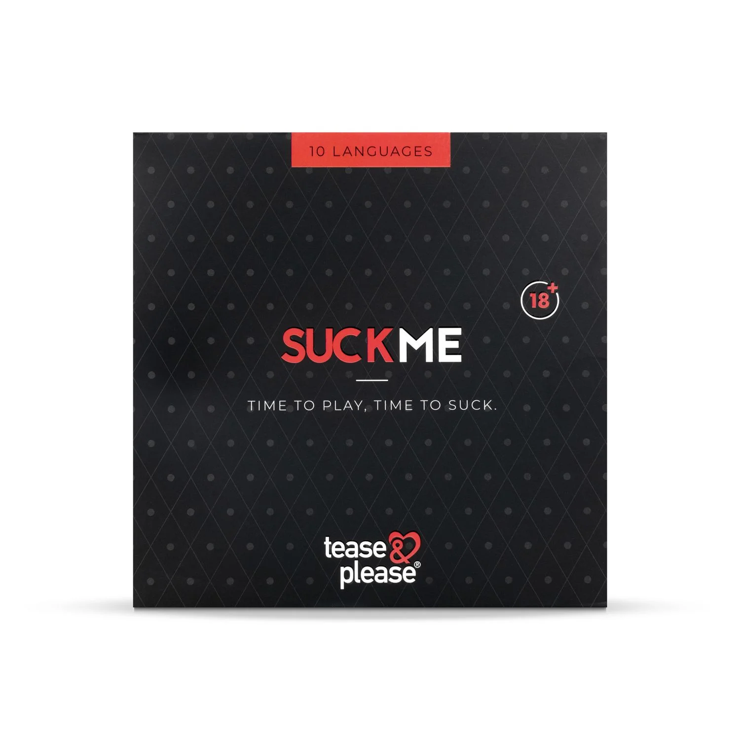 Tease & Please - Time To Suck